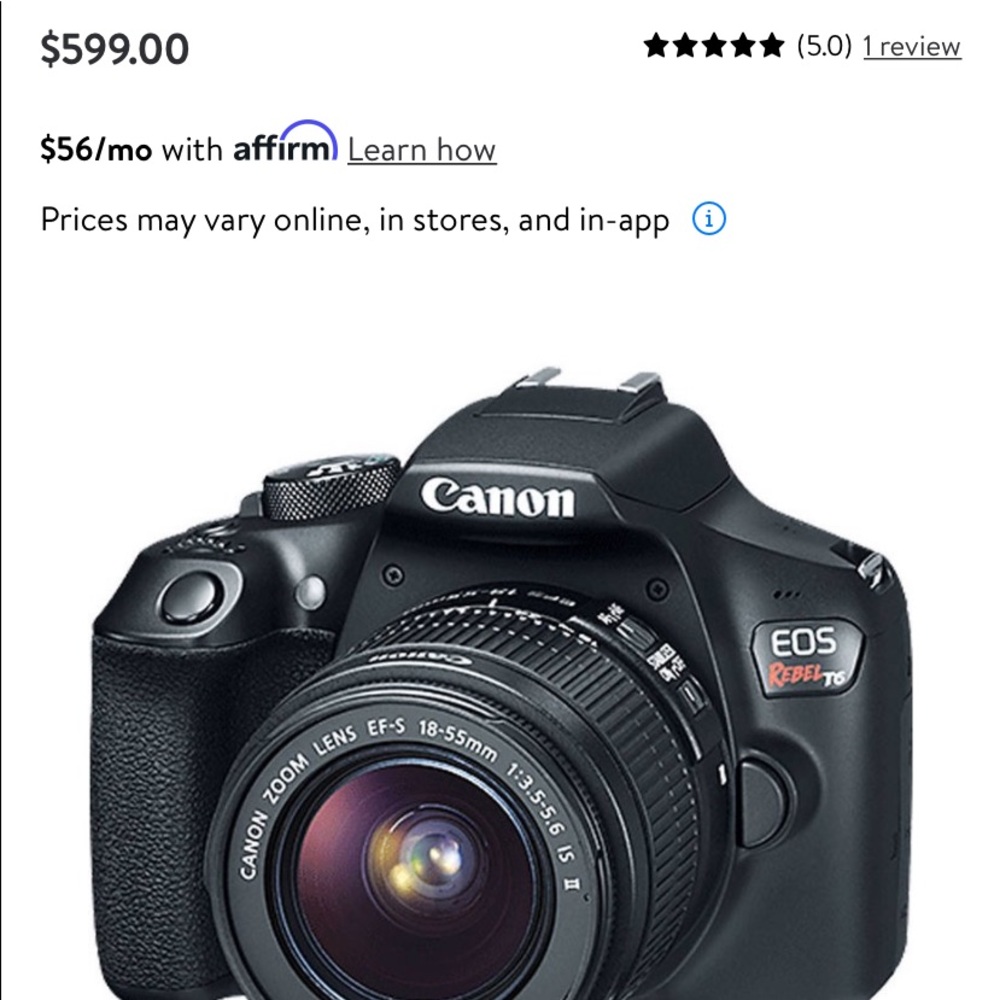 Canon Rebel T6 Camera